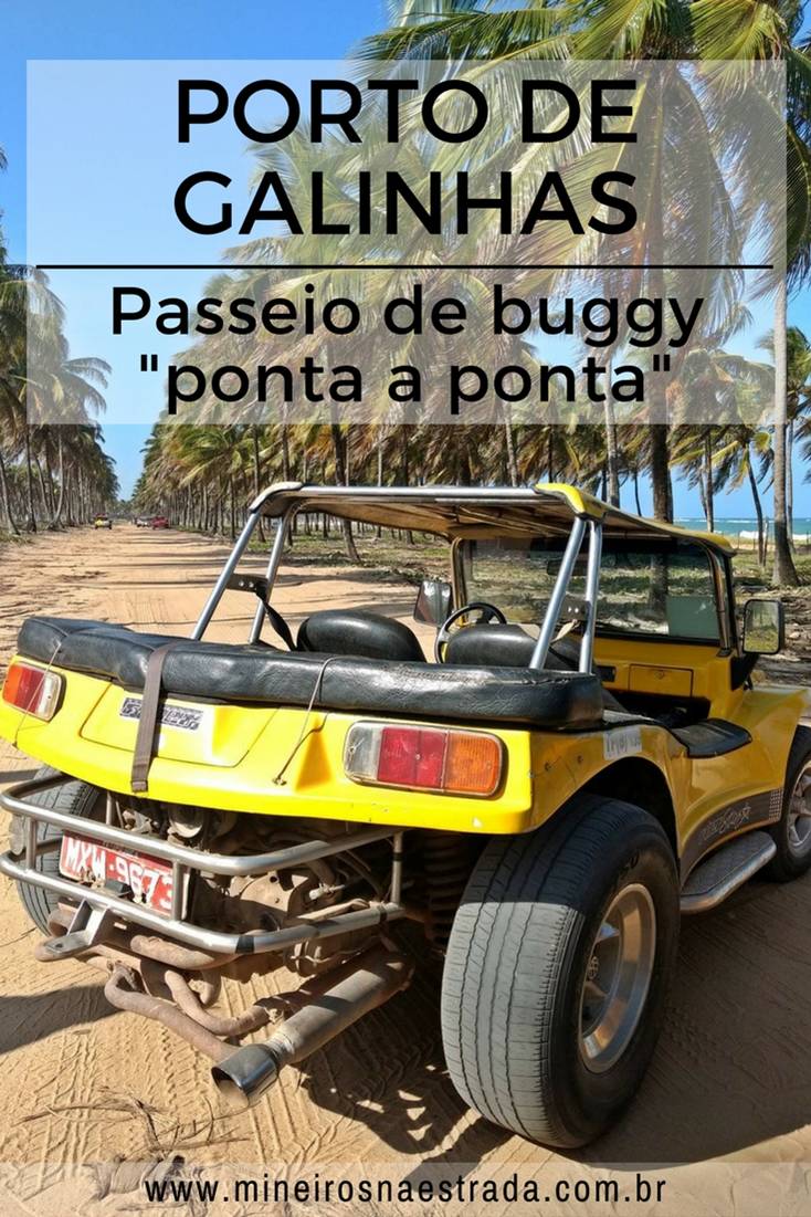 Com o passeio de buggy Ponta a Ponta, conhecemos todas as praias de Porto de Galinhas, em quatro ou seis horas. Porto de Galinhas, Pernambuco.