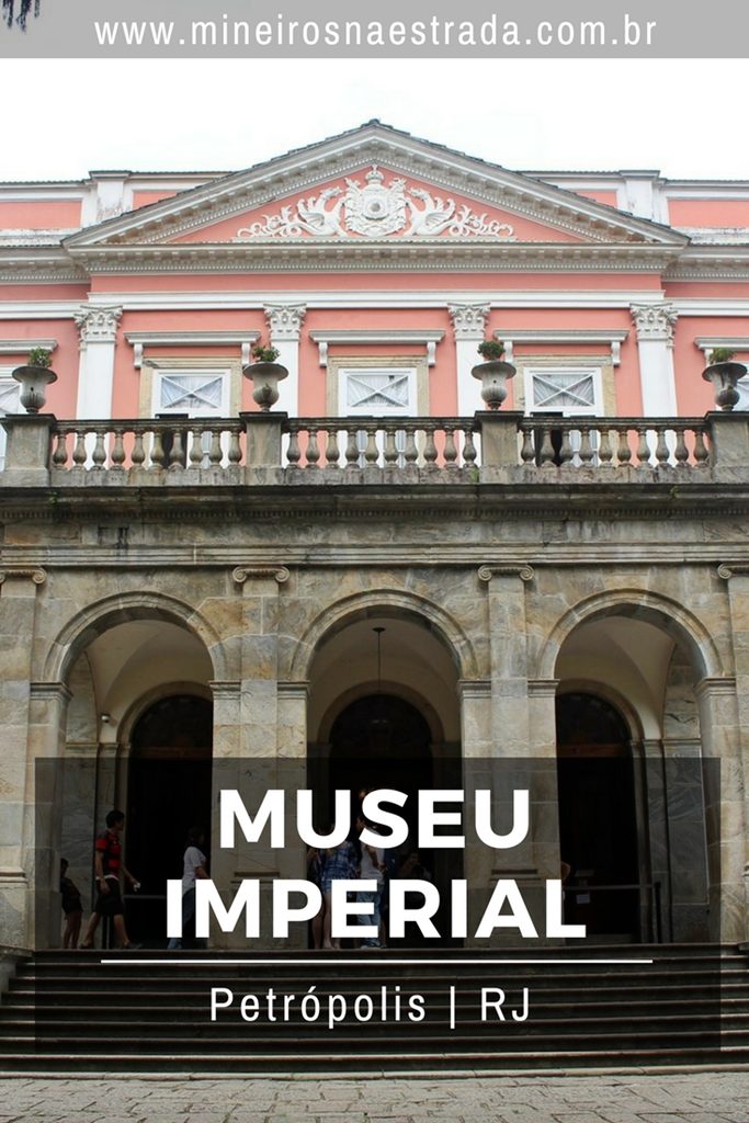 Fizemos a visita guiada ao sensacional Museu Imperial, em Petrópolis e contamos como foi o passeio.